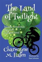 The Land of Twilight 1523866950 Book Cover