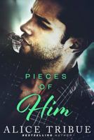 Pieces of Him 1523291427 Book Cover