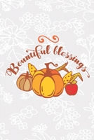 Bountiful blessing: 6x9 inch ruled lined mate cover 110 pages-Gift for thanksgiving notebook for Girls Present for women in thanksgiving 1708193782 Book Cover