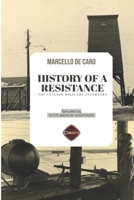 History Of A Resistance: The Italian Military Internees (Estero) 8866604526 Book Cover
