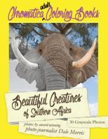 Beautiful Creatures of Southern Africa 1532937679 Book Cover