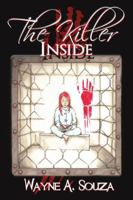 The Killer Inside 1483407543 Book Cover