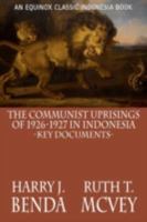 The Communist Uprisings of 1926-1927 in Indonesia: Key Documents 6028397253 Book Cover