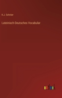 Lateinisch-Deutsches Vocabular 1144545307 Book Cover