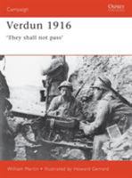 Verdun 1916: 'They Shall Not Pass' (Campaign) 0275982947 Book Cover