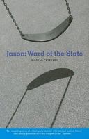 Jason: Ward of the State 097612355X Book Cover