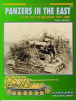 Panzers in the East (1) The Years of Aggression 1941-1943 9623616201 Book Cover