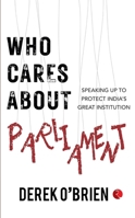 Who Cares About Parliament 9357021132 Book Cover