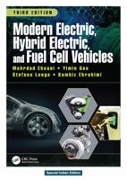 Modern Electric Hybrid Electric And Fuel Vehicles, 3Rd Edition 0367137461 Book Cover