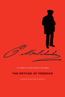 The Method of Freedom: An Errico Malatesta Reader 1849351449 Book Cover
