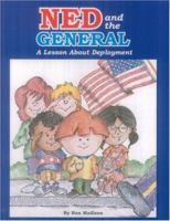 Ned And The General: A Lesson About Deployment 1887206248 Book Cover