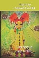 Carabelle s'en mêle B095WN27RR Book Cover