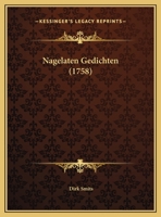 Nagelaten Gedichten (1758) 1166614700 Book Cover