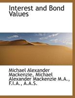 Interest and Bond Values 1145276237 Book Cover