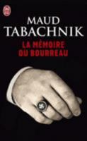 La mémoire du bourreau (Policier (1010331)) (French Edition) 229006100X Book Cover