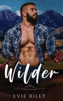 Wilder (Boone Ranch) 1773577867 Book Cover