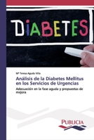 Análisis de la Diabetes Mellitus en los Servicios de Urgencias 6202431377 Book Cover