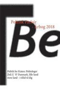 Politisk Parloir - Årbog 2018: Politik for Etaten: Politologer [bd.1], 'O' Danmark, lille lund store land - i tillid til dig 877188372X Book Cover