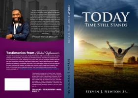 Today Time Stands Still 0692994092 Book Cover