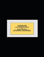 A GEOMETRIC MODEL TO  ACCELERATE YOUR SOCIO-ECONOMIC DEVELOPMENT 1686250452 Book Cover
