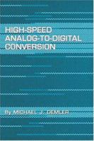 High-Speed Analog-to-Digital Conversion 0122090489 Book Cover