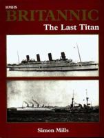 H.M.H.S. "Britannic" 1900867001 Book Cover