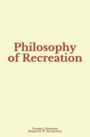 Philosophy of Recreation 2366596987 Book Cover