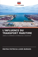 L'Influence Du Transport Maritime (French Edition) 6207208900 Book Cover
