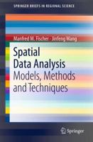 Spatial Data Analysis: Models, Methods and Techniques 3642217192 Book Cover