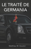 Le Trait� de Germania 1710029145 Book Cover