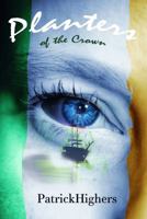 Planters of the Crown 1732381720 Book Cover