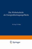 Die Wirbelschicht als Energieubertragungsflache 3540023461 Book Cover