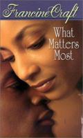 What Matters Most (Arabesque) 1583141952 Book Cover