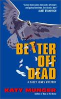 Better Off Dead 0380800659 Book Cover