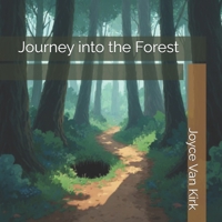 Journey into the Forest 1523654430 Book Cover