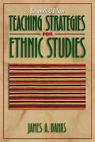 Teaching Strategies for Ethnic Studies (7th Edition) 0205127568 Book Cover