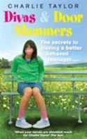 Divas  Door Slammers: The Secret to Having a Better Behaved Teenager 0091924111 Book Cover
