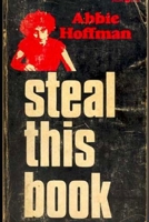 Steal This Book: Survive, Fight, Liberate B08R7C2SXH Book Cover