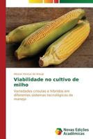 Viabilidade No Cultivo de Milho 3639691172 Book Cover