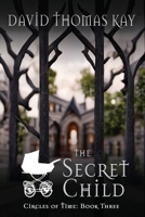 The Secret Child 192285459X Book Cover