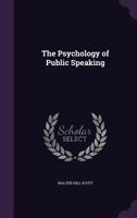 The Psychology of Public Speaking 1018142126 Book Cover