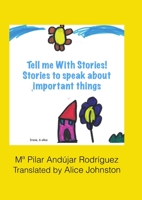 Tell me with stories! Stories for telling important things 132698182X Book Cover