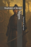 Nigen: Shadows of Steam B0FNDPW2J3 Book Cover