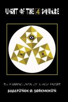 Light of the 4 Square : The Passing over of a High Priest 057868103X Book Cover