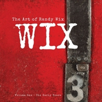 The Art of Randy Wix 1365402533 Book Cover