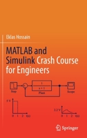 MATLAB and Simulink Crash Course for Engineers 3030897613 Book Cover