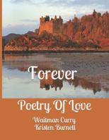Forever: Poetry of Love 1724073702 Book Cover