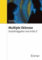 Multiple Sclerose: Sozialratgeber Von a Bis Z 3899352629 Book Cover