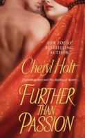 Further Than Passion 031299284X Book Cover