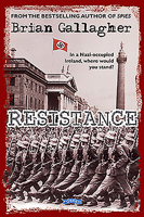 Resistance: In a Nazi-Occupied Ireland, Where Would You Stand? 1788490800 Book Cover